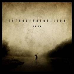 The Boxer Rebellion : Union